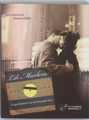 Lili Marlene + CD - Liel Leibovitz Lili Marlene + CD - Liel Leibovitz