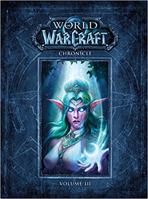 World of Warcraft Chronicle - World of Warcraft Chronicle -