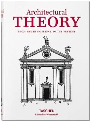 Architectural Theory - Taschen Architectural Theory - Taschen