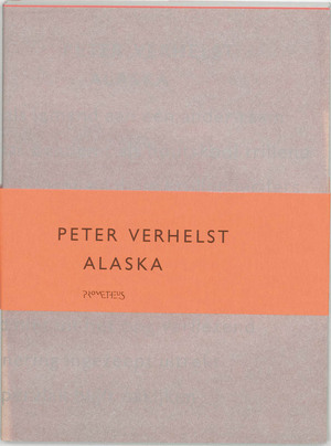 Alaska - Peter Verhelst Alaska - Peter Verhelst