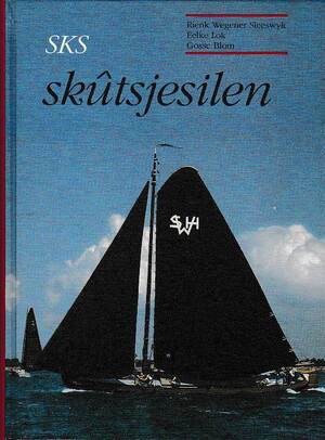 SKS Skutsjesilen - Rienk Wegener Sleeswyk, Gosse Eelke / BLOM Lok SKS Skutsjesilen - Rienk Wegener Sleeswyk, Gosse Eelke / BLOM Lok