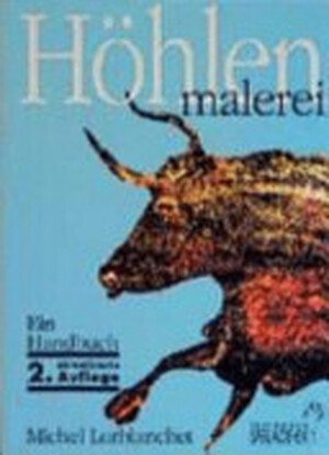 Höhlenmalerei - Michel Lorblanchet, Gerhard Bosinski Höhlenmalerei - Michel Lorblanchet, Gerhard Bosinski