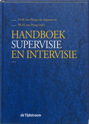 Handboek supervisie en intervisie - Handboek supervisie en intervisie -