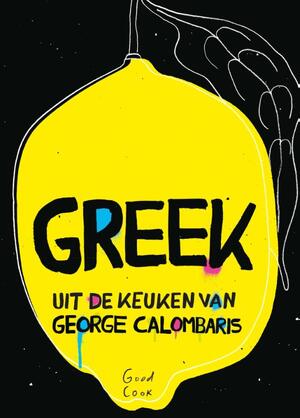 Greek - George Calombaris Greek - George Calombaris
