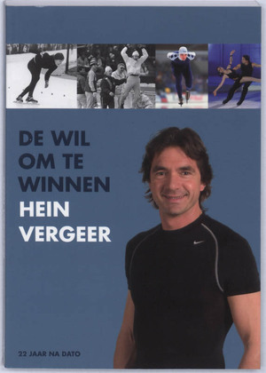 De wil om te winnen - H. Vergeer De wil om te winnen - H. Vergeer