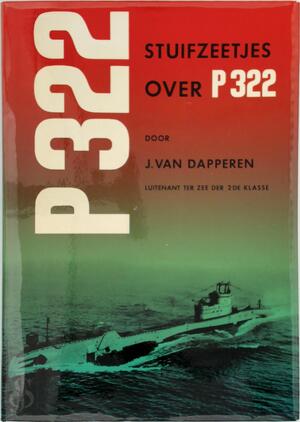 Stuifzeetjes over P 322 - J. van Dapperen Stuifzeetjes over P 322 - J. van Dapperen