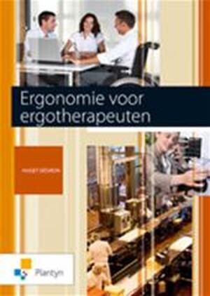 Ergonomie voor ergotherapeuten - D. Huget Ergonomie voor ergotherapeuten - D. Huget