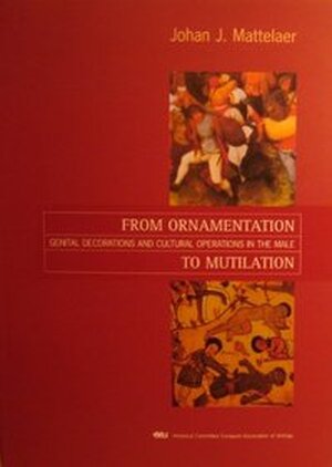From ornamentation to mutilation - J. Mattelaer From ornamentation to mutilation - J. Mattelaer