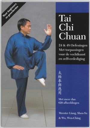 Tai Chi Chuan - Liang Shou-yu, Wu Wen-ching Tai Chi Chuan - Liang Shou-yu, Wu Wen-ching