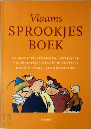 Vlaams sprookjesboek - Sylvia vanden Heede (red.) Vlaams sprookjesboek - Sylvia vanden Heede (red.)