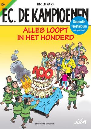 Alles loopt in het honderd - Hec Leemans Alles loopt in het honderd - Hec Leemans
