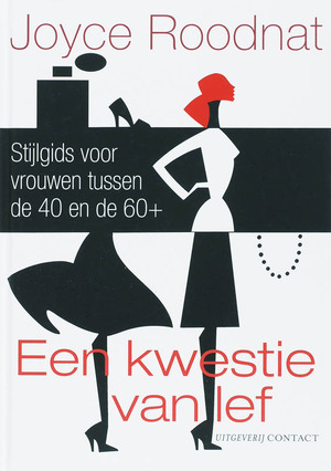 Een kwestie van lef - Joyce Roodnat Een kwestie van lef - Joyce Roodnat