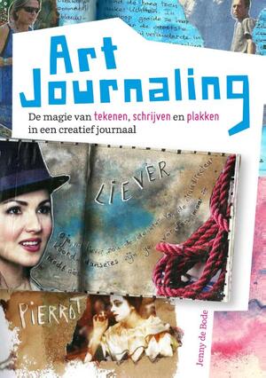 Art journaling - Jenny de Bode Art journaling - Jenny de Bode