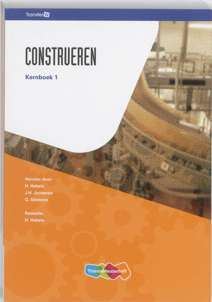 Construeren: Kernboek 1 - H. Hebels Construeren: Kernboek 1 - H. Hebels