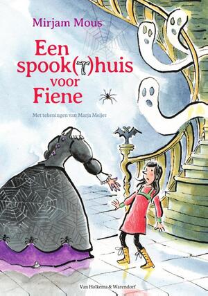 Een spook(t)huis voor Fiene - Mirjam Mous Een spook(t)huis voor Fiene - Mirjam Mous