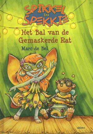 Het bal van de gemaskerde rat - Marc de Bel Het bal van de gemaskerde rat - Marc de Bel