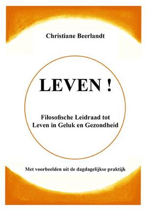 Leven! - Christiane Beerlandt Leven! - Christiane Beerlandt