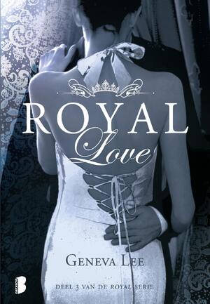 Royal Love - Geneva Lee Royal Love - Geneva Lee