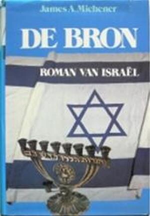 De bron - James Albert Michener De bron - James Albert Michener