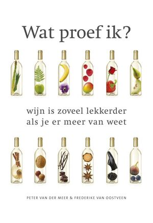 Wat proef ik? - P. van der Meer, Frederike van Oostveen Wat proef ik? - P. van der Meer, Frederike van Oostveen