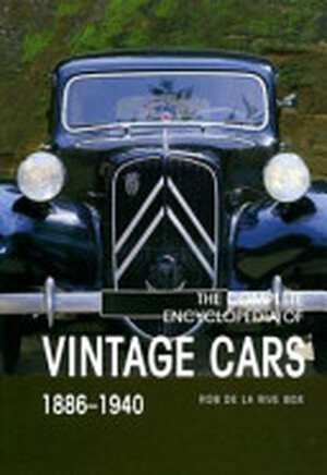 The Complete Encyclopedia of Vintage Cars - Rob de La Rive Box The Complete Encyclopedia of Vintage Cars - Rob de La Rive Box