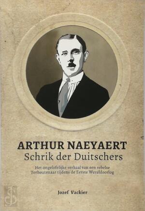 Arthur Naeyaert - Jozef Vackier Arthur Naeyaert - Jozef Vackier