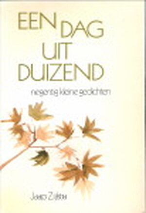 Dag uit duizend - Zijlstra Dag uit duizend - Zijlstra