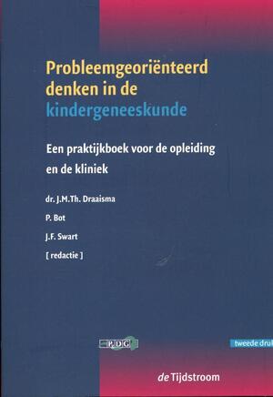 Probleemgeoriënteerd denken in de kindergeneeskunde - Probleemgeoriënteerd denken in de kindergeneeskunde -