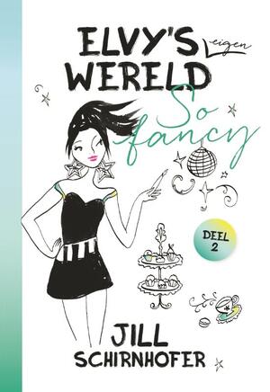 So fancy - Jill Schirnhofer So fancy - Jill Schirnhofer