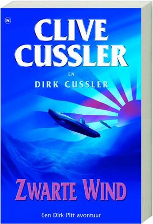 Zwarte wind - Clive Cussler, D. Cussler Zwarte wind - Clive Cussler, D. Cussler