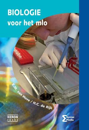 Biologie voor het MLO - E.M. van Hove, H.C. de Rijk Biologie voor het MLO - E.M. van Hove, H.C. de Rijk