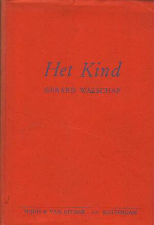 Het kind - Gerard Walschap Het kind - Gerard Walschap