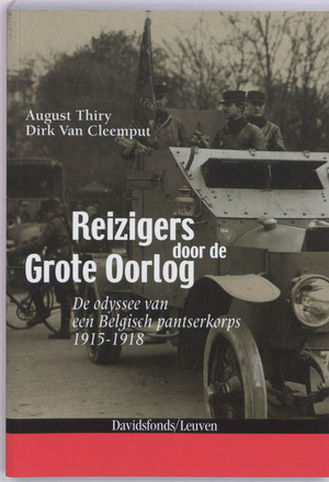 Reizigers door de Grote Oorlog - A. Thiry, D.VAN Cleemput Reizigers door de Grote Oorlog - A. Thiry, D.VAN Cleemput