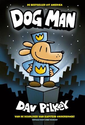 Dog man - Dav Pilkey Dog man - Dav Pilkey