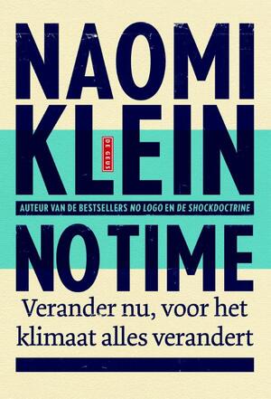 No time - Naomi Klein No time - Naomi Klein