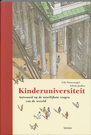 Kinderuniversiteit - Ugo Janssen, U. Steuernagel Kinderuniversiteit - Ugo Janssen, U. Steuernagel