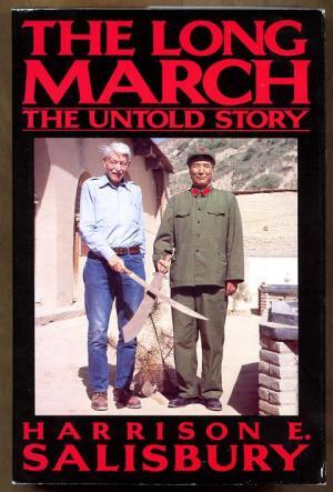 The Long March - Harrison Evans Salisbury The Long March - Harrison Evans Salisbury