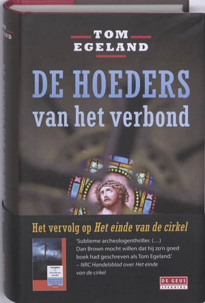 De hoeders van het verbond - Tom Egeland De hoeders van het verbond - Tom Egeland
