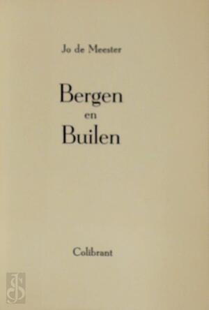 Bergen en Builen - Jo de Meester Bergen en Builen - Jo de Meester