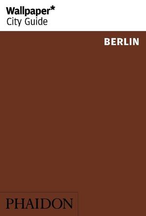 Wallpaper* City Guide Berlin - Wallpaper* Wallpaper* City Guide Berlin - Wallpaper*