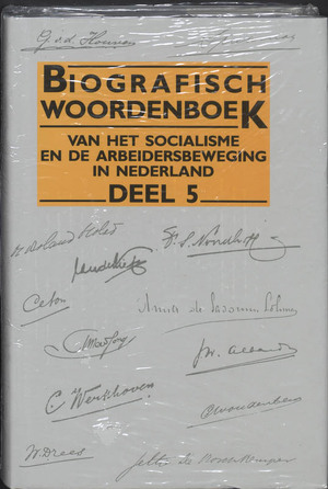 Biografisch woordenboek van het socialisme en de arbeidersbeweging in Nederland - Pieter Jacobus Meertens, Mies Campfens, Ger Harmsen Biografisch woordenboek van het socialisme en de arbeidersbeweging in Nederland - Pieter Jacobus Meertens, Mies Campfens, Ger Harmsen