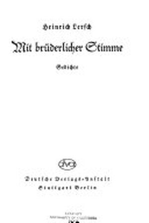 Mit brüderlicher Stimme - Heinrich Lersch Mit brüderlicher Stimme - Heinrich Lersch