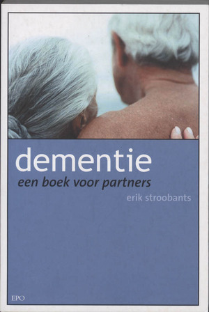 Dementie - Erik Stroobants Dementie - Erik Stroobants