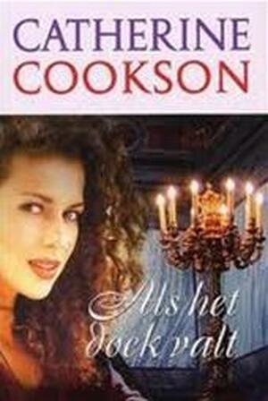 Als het doek valt - Catherine Cookson, Annet Mons Als het doek valt - Catherine Cookson, Annet Mons