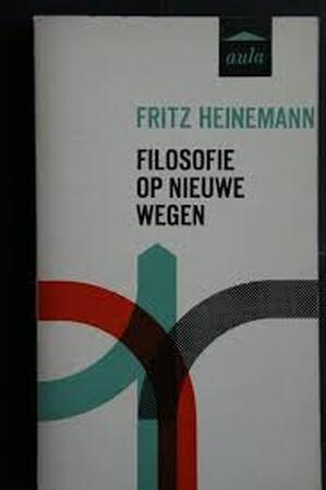 Filosofie op nieuwe wegen - Heinemann Filosofie op nieuwe wegen - Heinemann