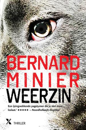 Weerzin - Bernard Minier Weerzin - Bernard Minier
