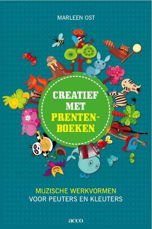 Creatief met prentenboeken - Marleen Ost Creatief met prentenboeken - Marleen Ost