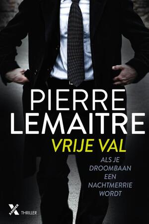 Vrije val - Pierre Lemaitre Vrije val - Pierre Lemaitre