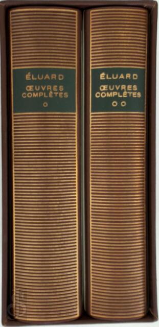 Oeuvres complètes - Paul Eluard, Marcelle Dumas, Lucien Scheler Oeuvres complètes - Paul Eluard, Marcelle Dumas, Lucien Scheler
