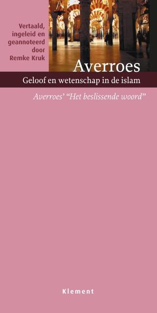 Geloof en wetenschap in de islam - Averroes Geloof en wetenschap in de islam - Averroes